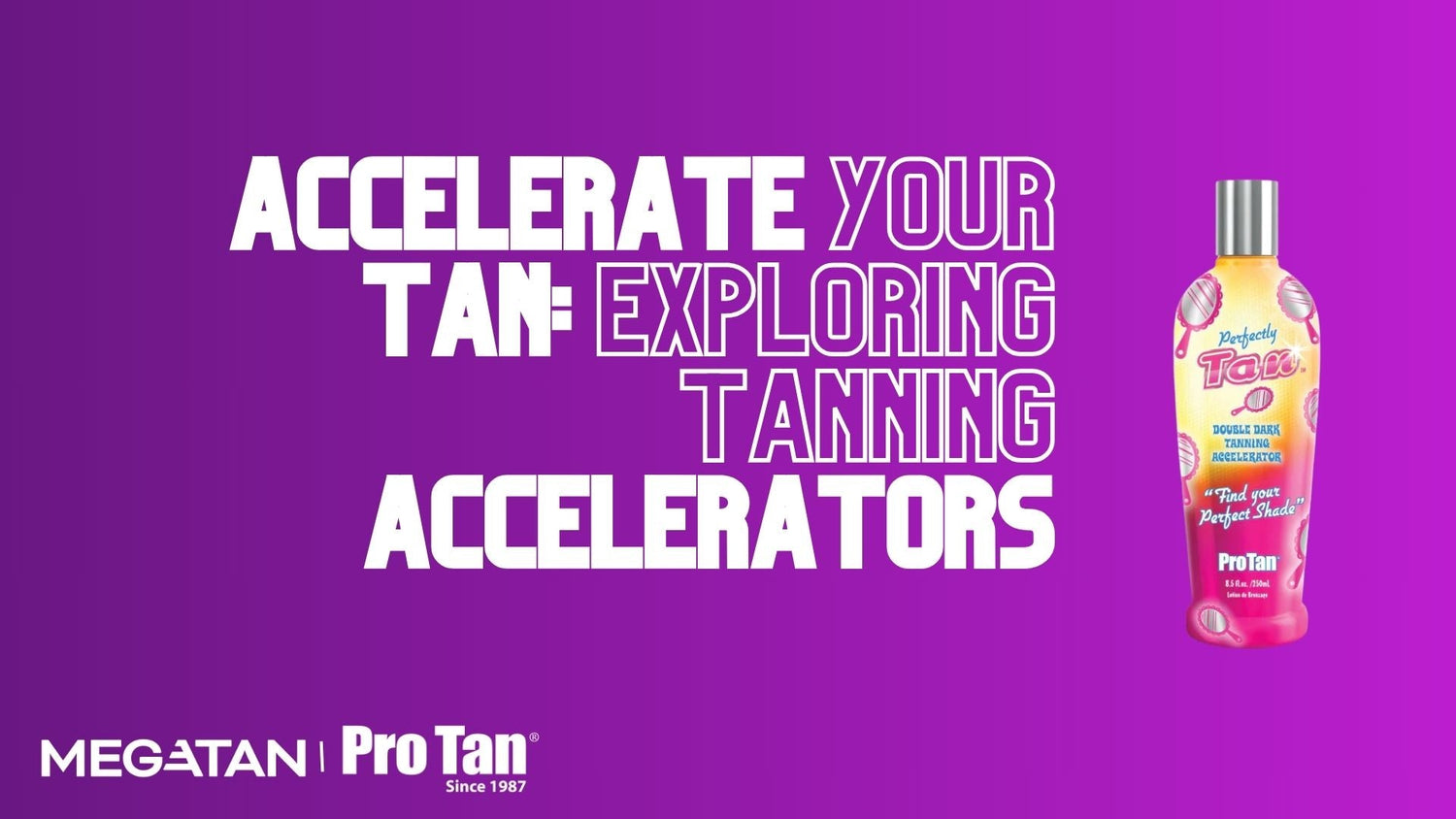 Accelerate Your Tan: Exploring Tanning Accelerators
