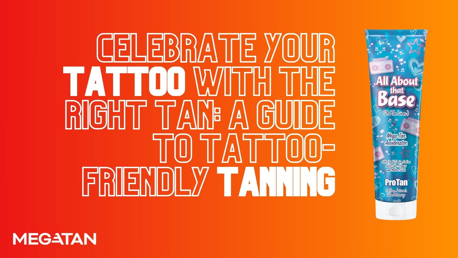 Celebrate Your Tattoo with the Right Tan: A Guide to Tattoo-Friendly Tanning