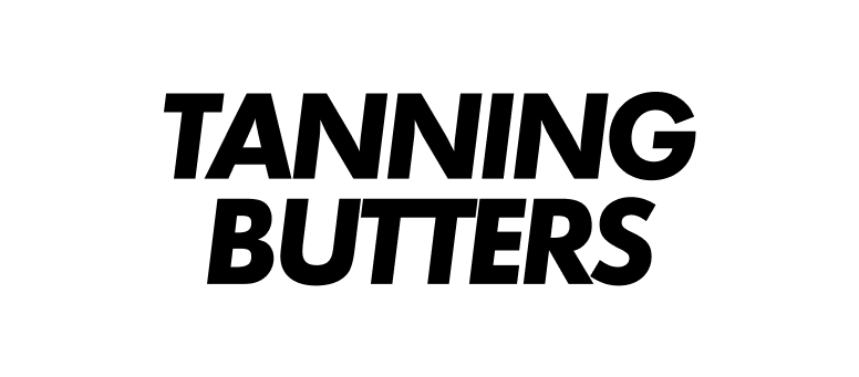 Tanning Butters